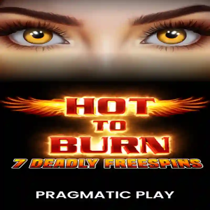 Tragamonedas PP Hot to Burn – 7 Deadly Free Spins en unibet